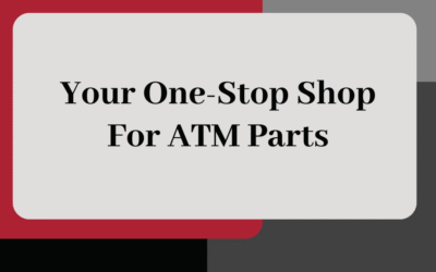 MVP Is Your One-Stop Shop for ATM Parts