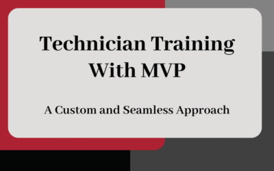 Technician Training with MVP: A Custom and Seamless Approach