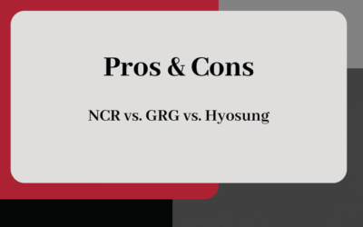 Pros and Cons: NCR vs GRG vs Hyosung